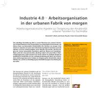 Industrie 4.0 – Arbeitsorganisation in der urbanen Fabrik von morgen